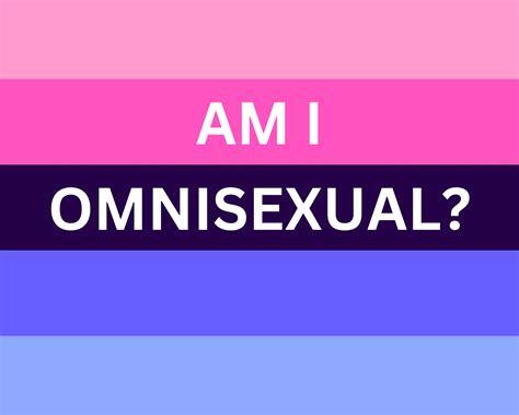 what is.omnisexual|Omnisexualität / omnisexuell 